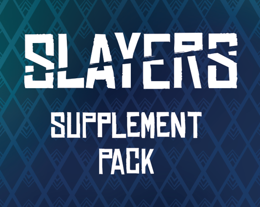 Slayers Supplement Pack